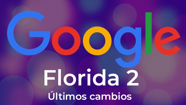 Google Florida 2 Algorithm Update